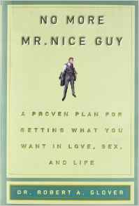 No More Mr. Nice Guy | Robert Glover